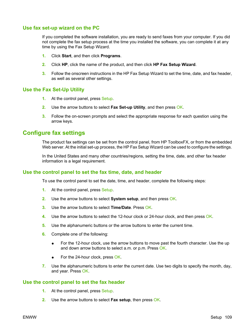 Use fax set-up wizard on the pc, Use the fax set-up utility, Configure fax settings | Use the control panel to set the fax header | HP CM1312 MFP Series User Manual | Page 121 / 276