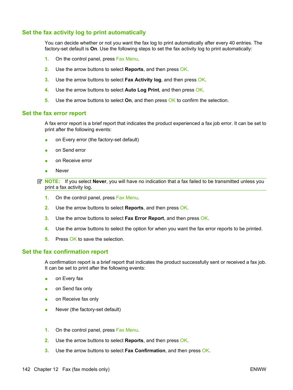 Set the fax activity log to print automatically, Set the fax error report, Set the fax confirmation report | HP CM1312 MFP Series User Manual | Page 154 / 276