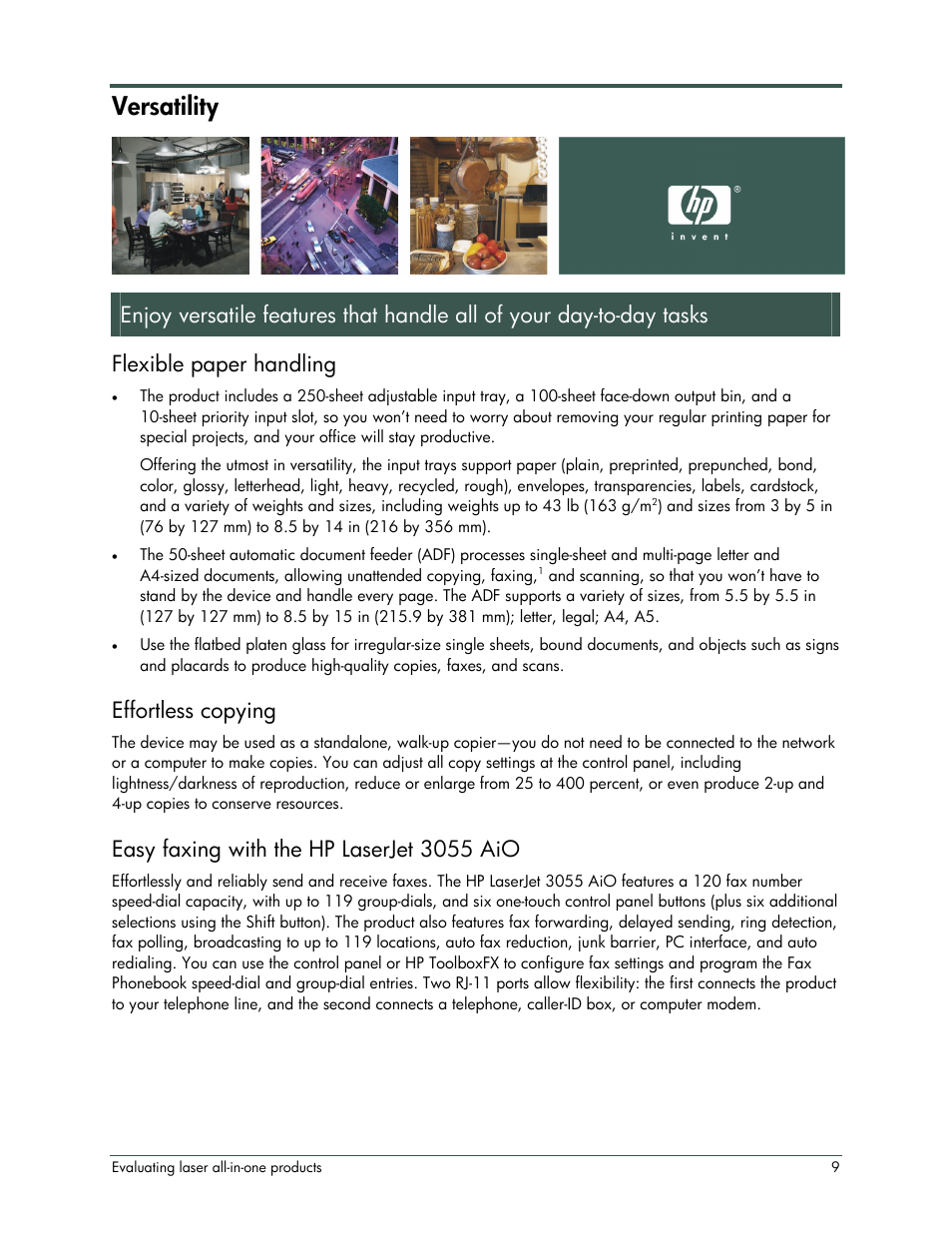 Versatility, Flexible paper handling, Effortless copying | Easy faxing with the hp laserjet 3055 aio | HP LaserJet 3052 User Manual | Page 13 / 38