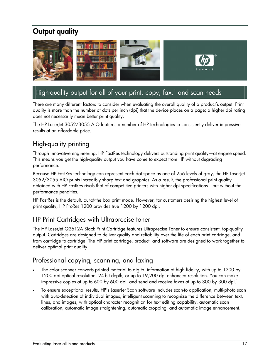 Output quality, And sc an needs, High-quality printing | Hp print cartridges with ultraprecise toner, Professional copying, scanning, and faxing | HP LaserJet 3052 User Manual | Page 21 / 38