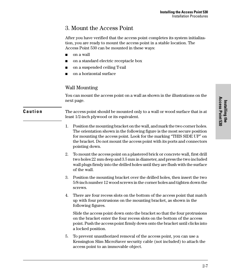 Mount the access point, Wall mounting, Mount the access point -7 | Wall mounting -7 | HP PROCURVE 530 User Manual | Page 25 / 114