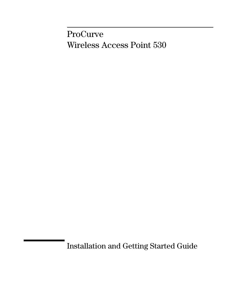 HP PROCURVE 530 User Manual | Page 3 / 114