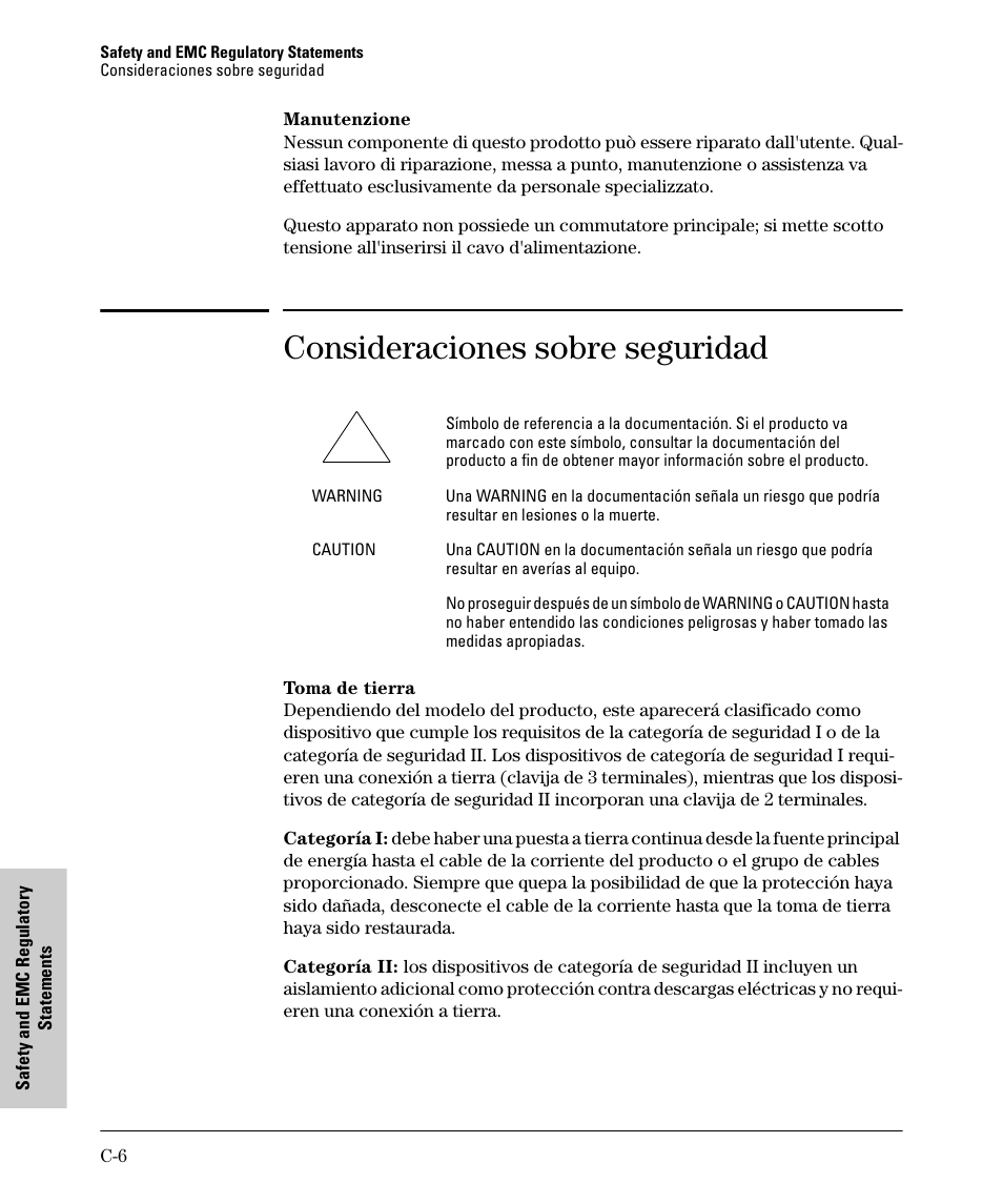 Consideraciones sobre seguridad | HP PROCURVE 530 User Manual | Page 90 / 114
