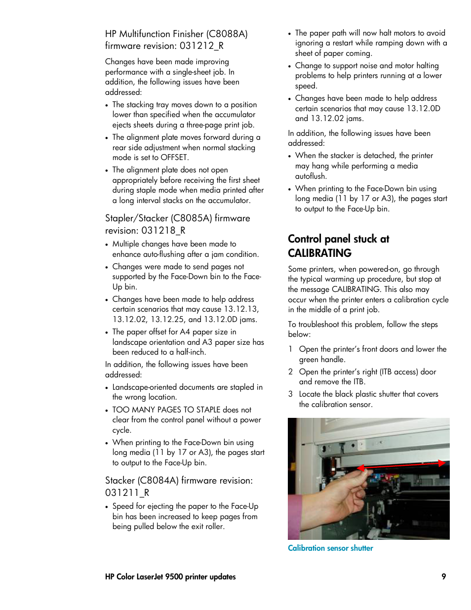 Stacker (c8084a) firmware revision: 031211_r, Control panel stuck at calibrating | HP Volume 23 User Manual | Page 9 / 16