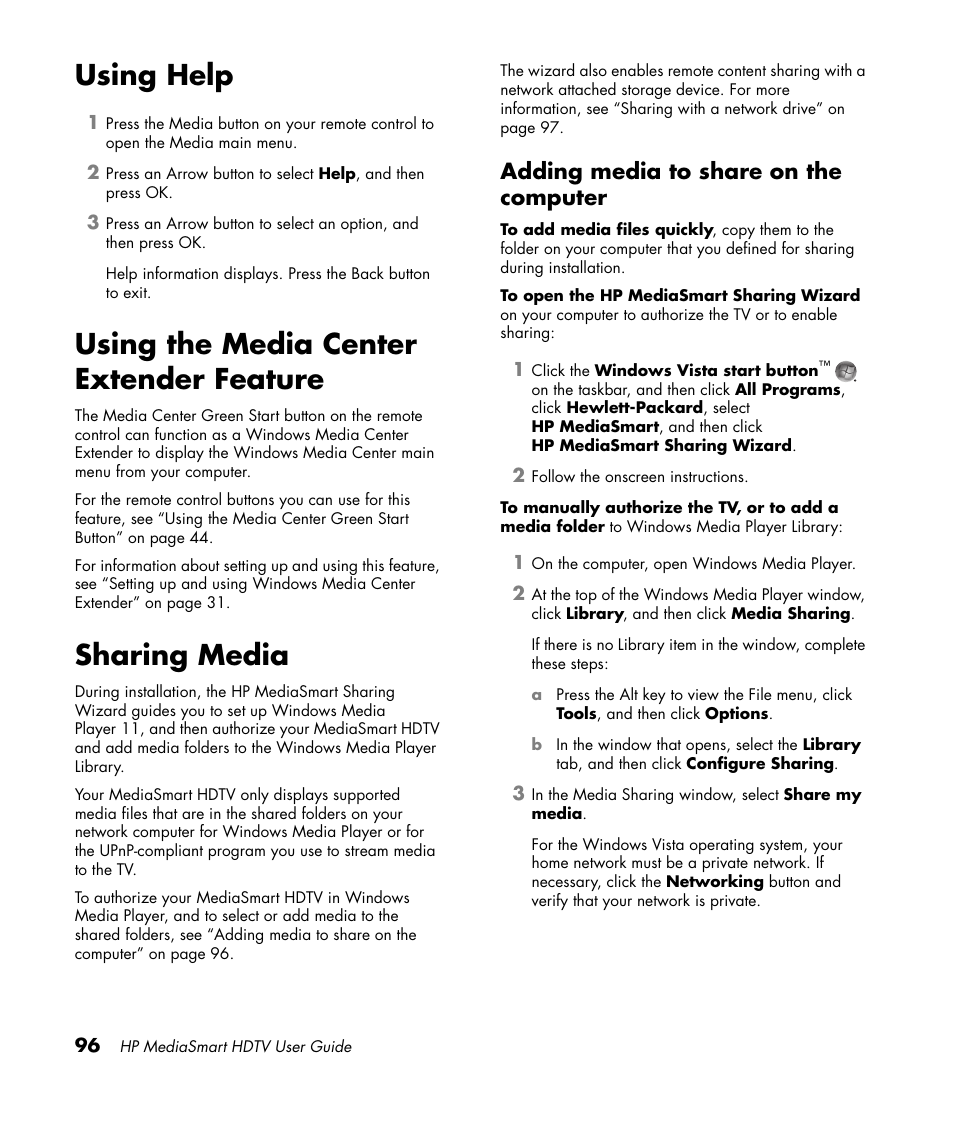 Using help, Using the media center extender feature, Sharing media | Adding media to share on the computer | HP 1080p User Manual | Page 109 / 426