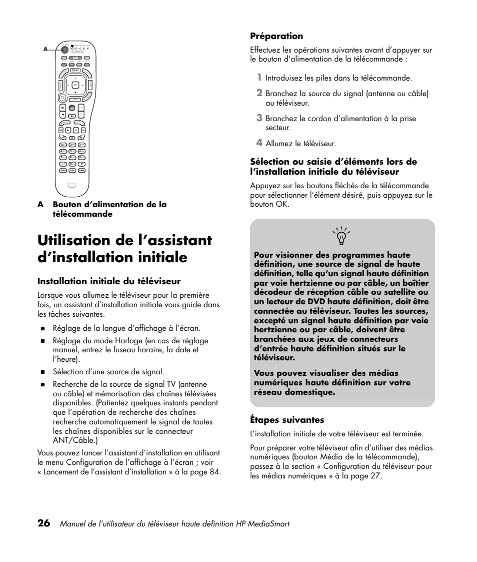 Utilisation de l’assistant d’installation initiale, Installation initiale du téléviseur, Préparation | Étapes suivantes, Réglage de la langue d’affichage à l’écran, Sélection d’une source de signal, Introduisez les piles dans la télécommande, Allumez le téléviseur | HP 1080p User Manual | Page 175 / 426