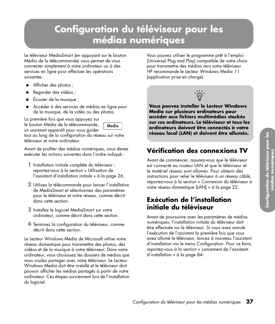 Vérification des connexions tv, Exécution de l’installation initiale du téléviseur | HP 1080p User Manual | Page 176 / 426