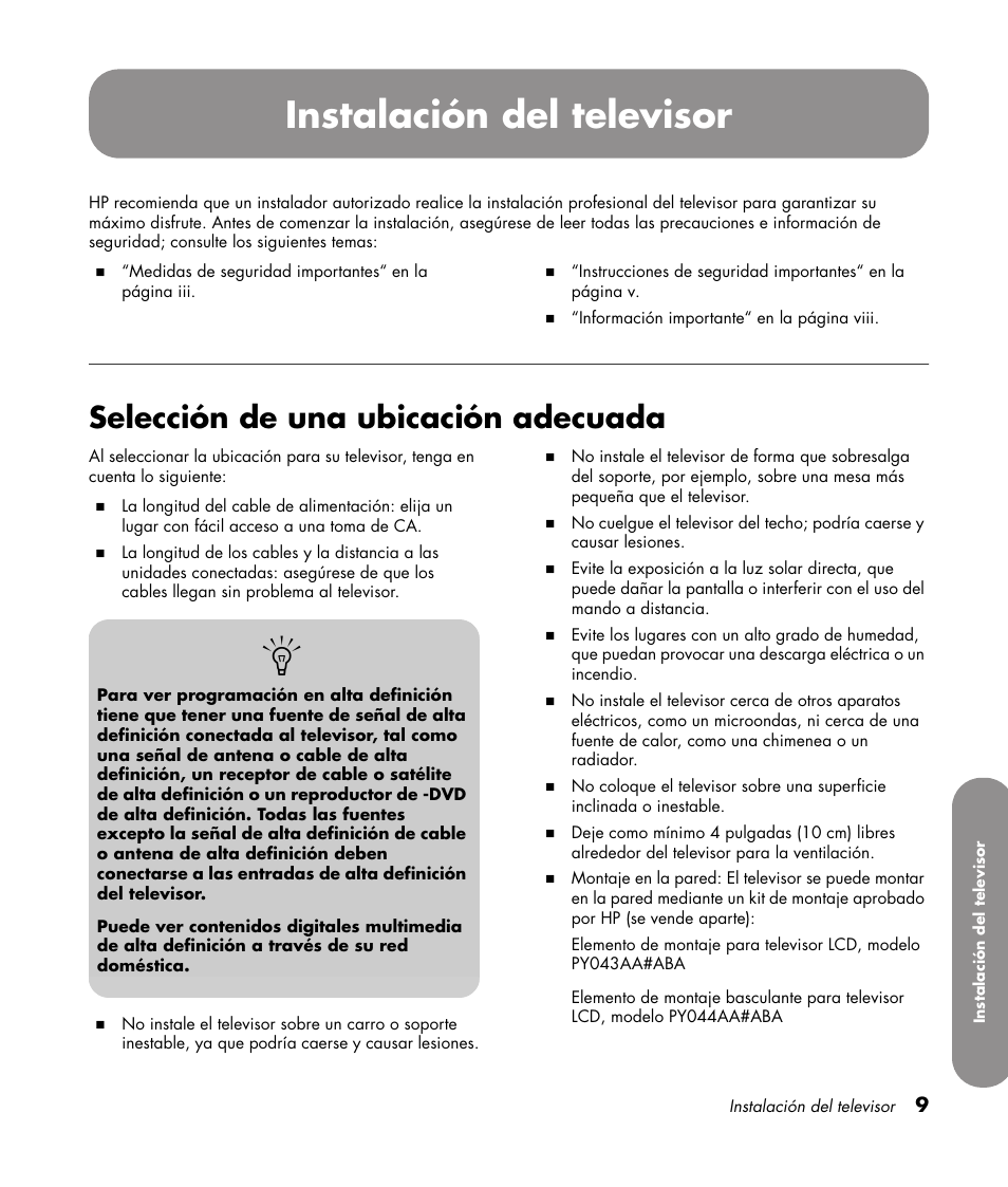Instalación del televisor, Selección de una ubicación adecuada | HP 1080p User Manual | Page 302 / 426