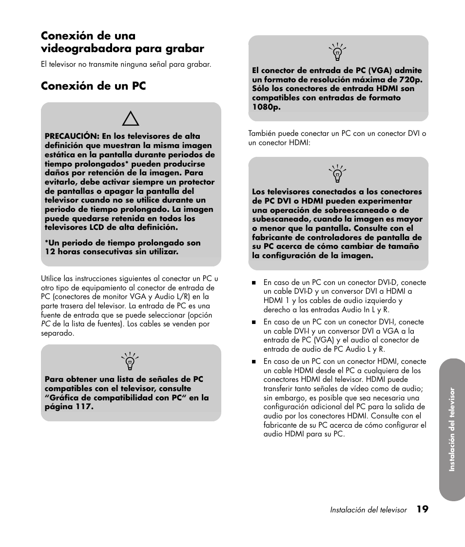 Conexión de una videograbadora para grabar, Conexión de un pc | HP 1080p User Manual | Page 312 / 426