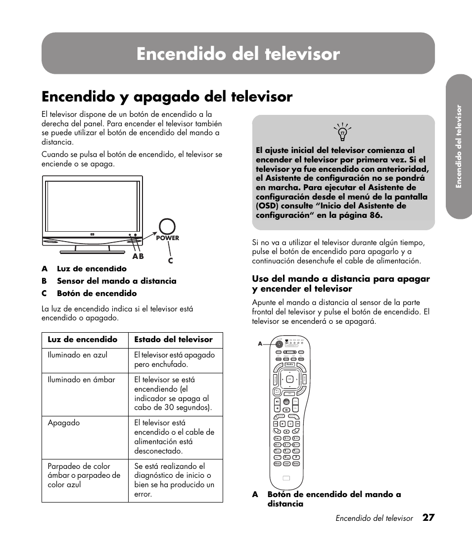 Encendido del televisor, Encendido y apagado del televisor, Enc e ndi do de l te lev isor | Ab c | HP 1080p User Manual | Page 320 / 426