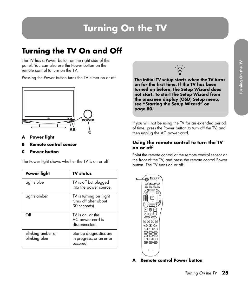 Turning on the tv, Turning the tv on and off, Using the remote control to turn the tv on or off | Ab c | HP 1080p User Manual | Page 38 / 426