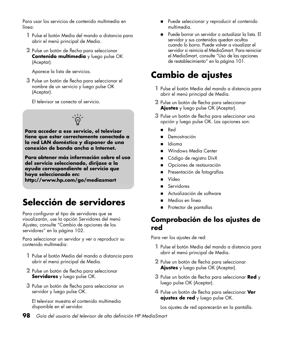 Selección de servidores, Cambio de ajustes, Comprobación de los ajustes de red | Selección de servidores cambio de ajustes | HP 1080p User Manual | Page 391 / 426