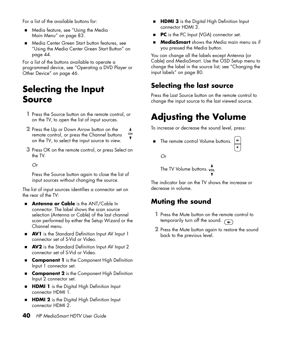 Selecting the input source, Selecting the last source, Adjusting the volume | Muting the sound | HP 1080p User Manual | Page 53 / 426