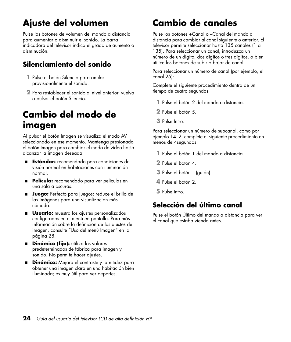 Ajuste del volumen, Silenciamiento del sonido, Cambio del modo de imagen | Cambio de canales, Selección del último canal, Cambio del modo de imagen cambio de canales | HP LC3760N User Manual | Page 158 / 186