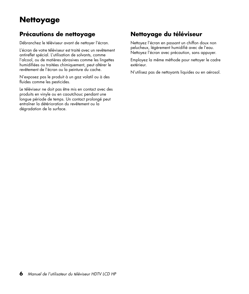 Nettoyage, Précautions de nettoyage, Nettoyage du téléviseur | Précautions de nettoyage nettoyage du téléviseur | HP LC3760N User Manual | Page 78 / 186