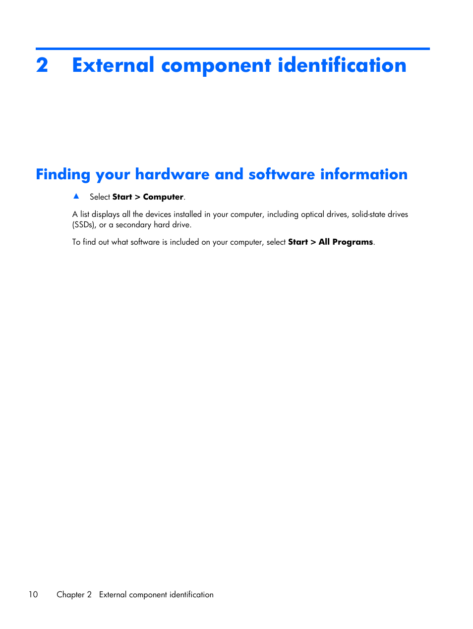 External component identification, Finding your hardware and software information, 2 external component identification | 2external component identification | HP DV6 User Manual | Page 18 / 130