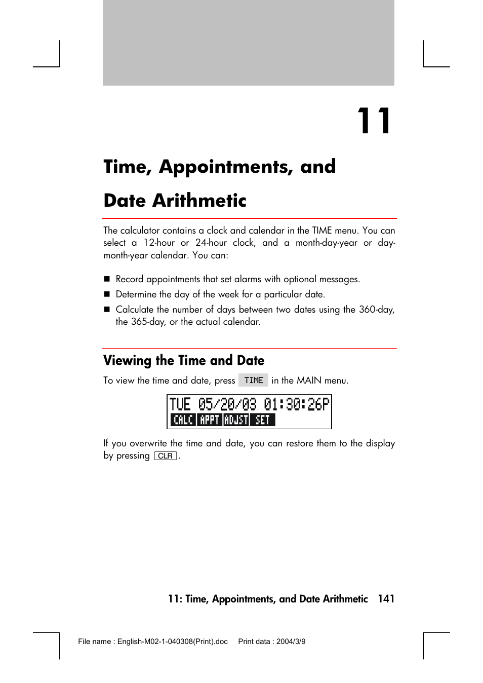 Time, appointments, and date arithmetic, Viewing the time and date | HP 17bII+ User Manual | Page 141 / 310