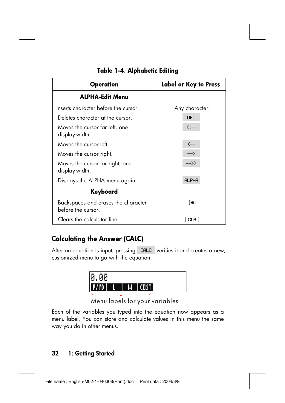 Calculating the answer (calc) | HP 17bII+ User Manual | Page 32 / 310