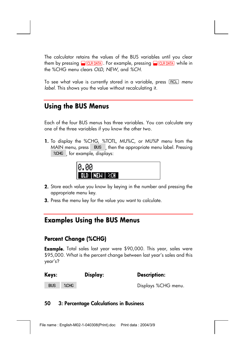 Using the bus menus, Examples using the bus menus, Percent change (%chg) | HP 17bII+ User Manual | Page 50 / 310