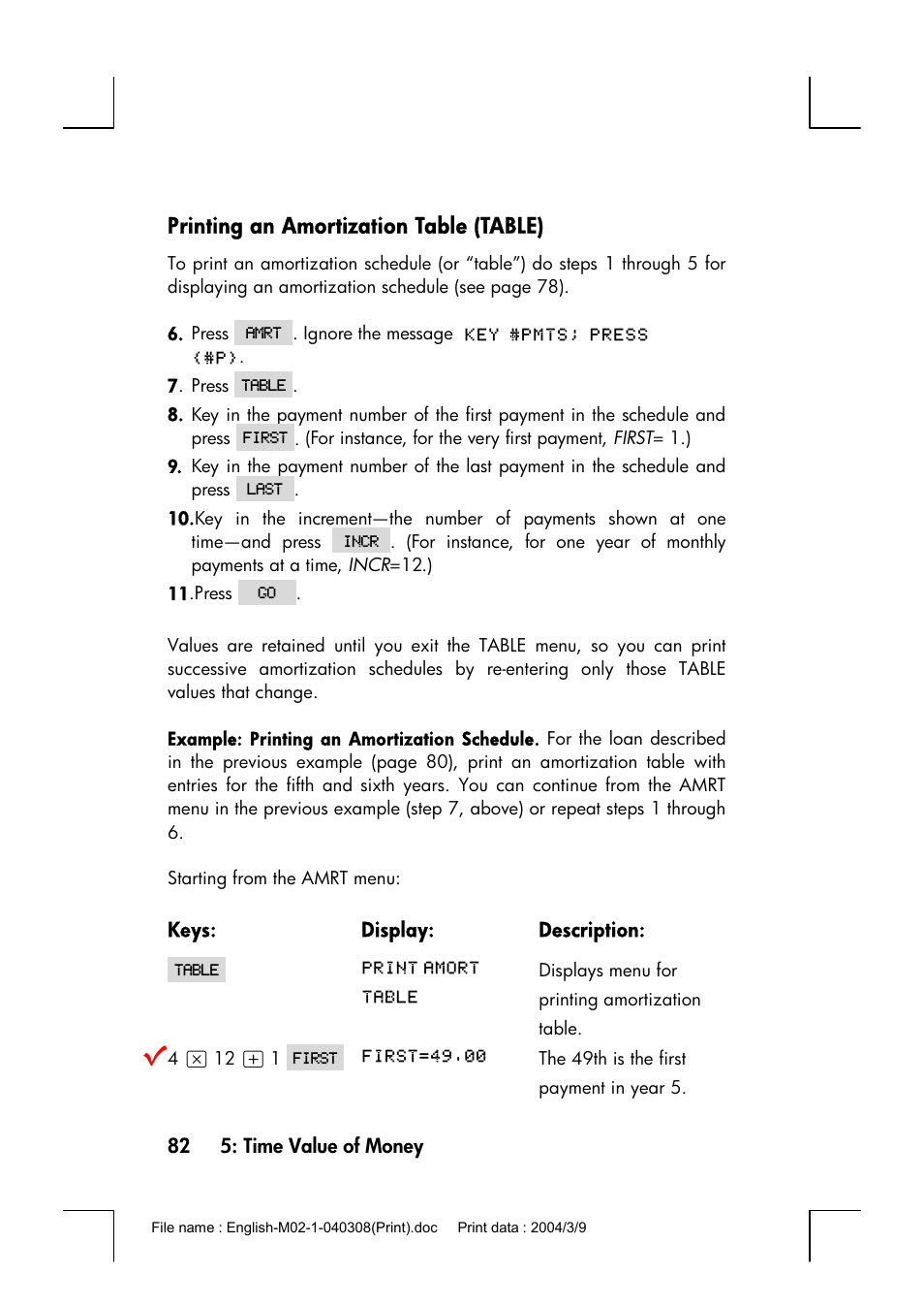 Printing an amortization table (table) | HP 17bII+ User Manual | Page 82 / 310