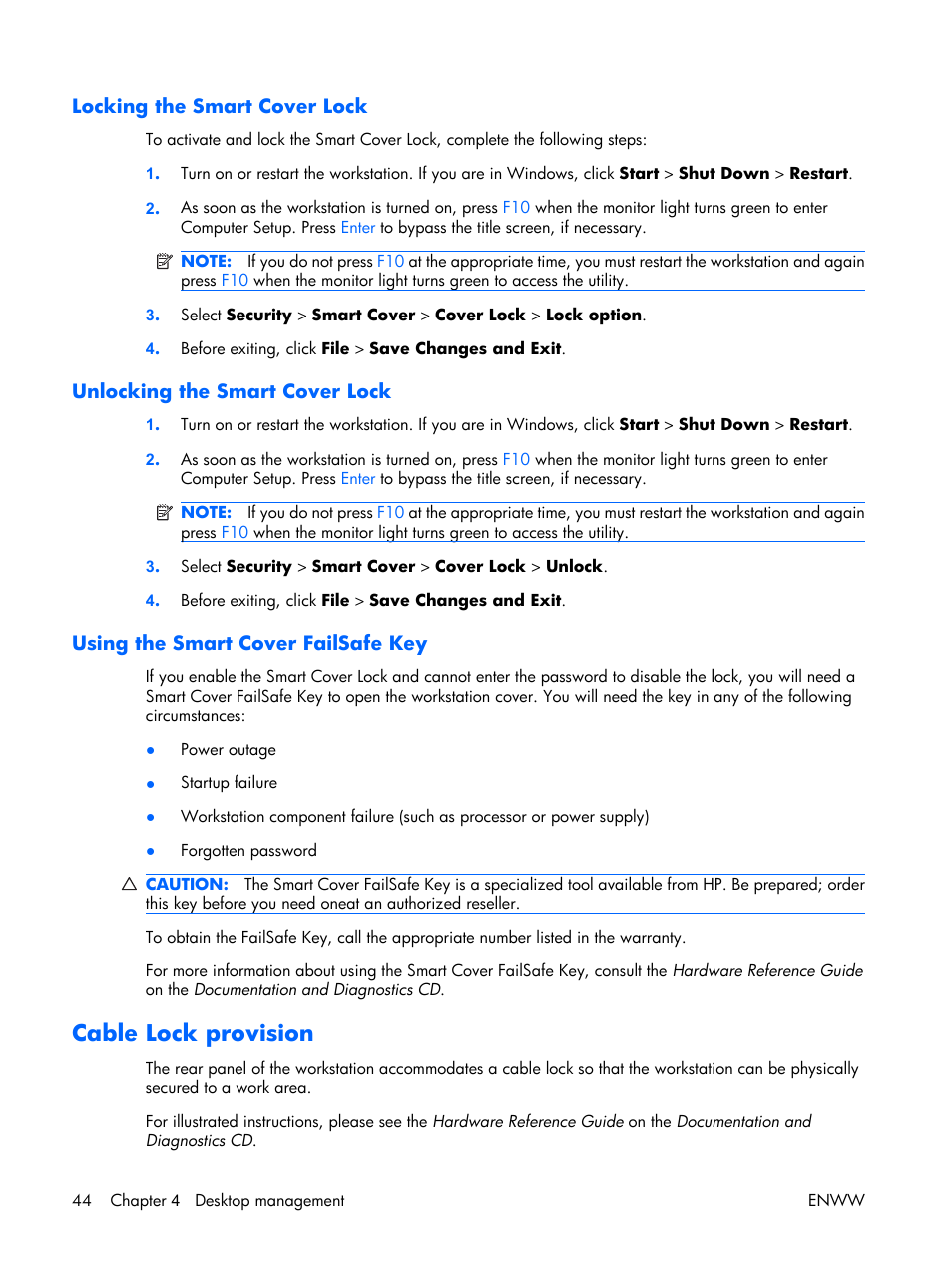 Locking the smart cover lock, Unlocking the smart cover lock, Using the smart cover failsafe key | Cable lock provision | HP XW3400 User Manual | Page 54 / 182