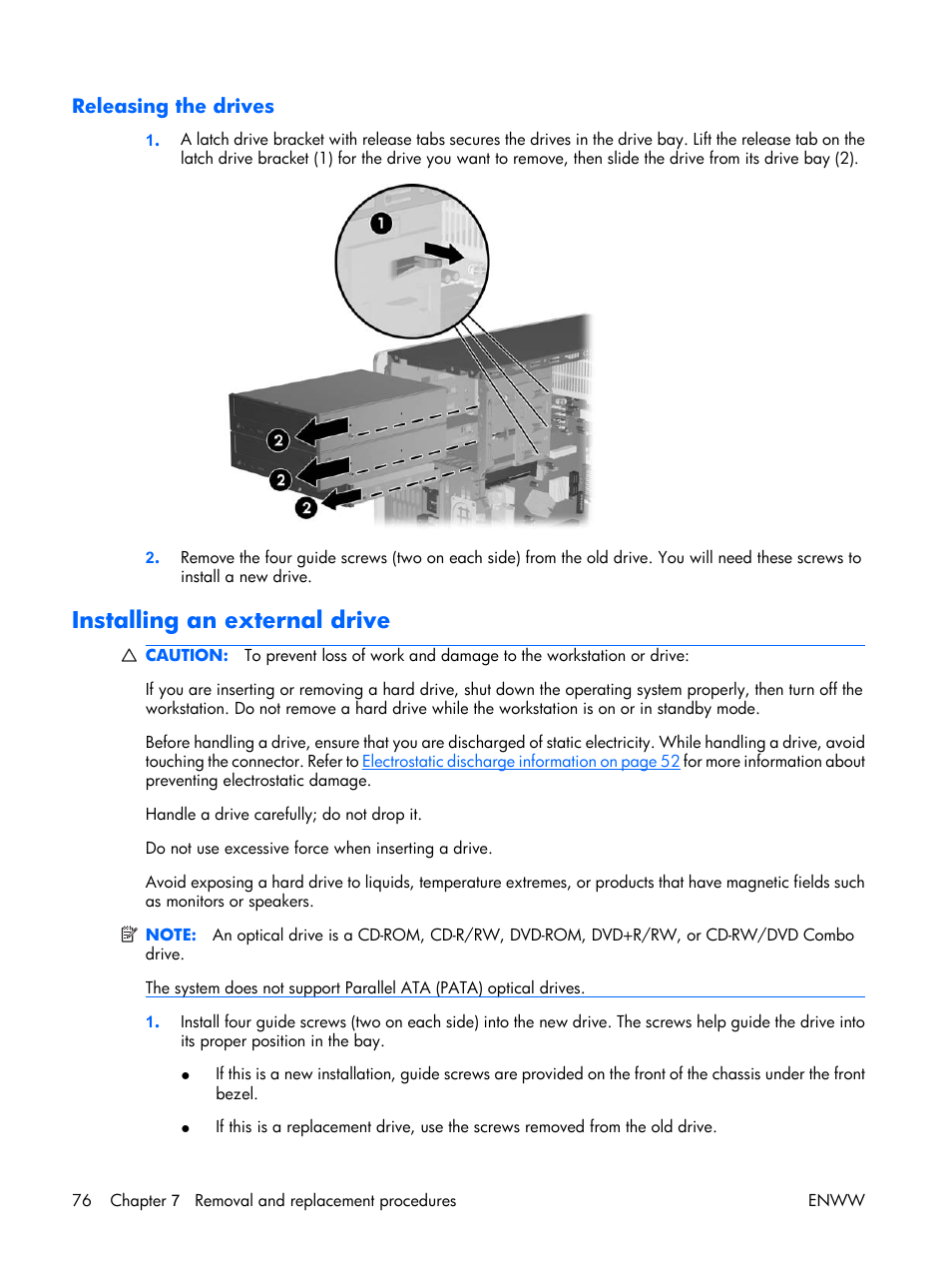 Releasing the drives, Installing an external drive | HP XW3400 User Manual | Page 86 / 182