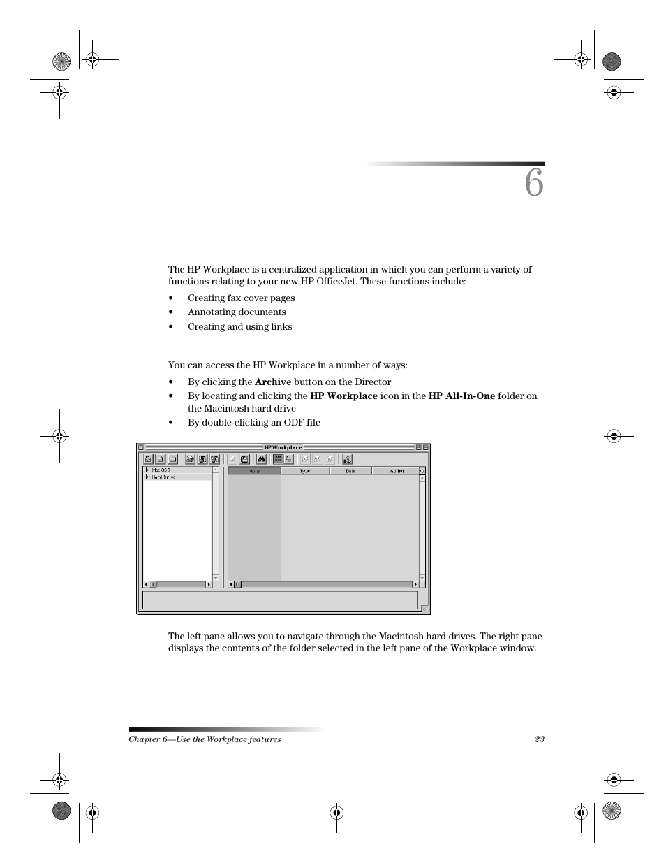 Use the workplace features | HP C6734A User Manual | Page 27 / 58