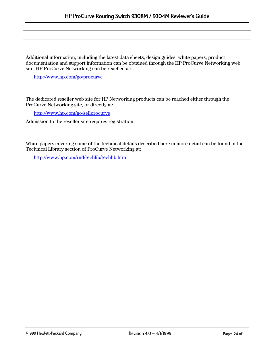 Additional information, Procurve networking web site, Reseller plaza | White papers, 1 procurve networking web site, 2 reseller plaza, 3 white papers | HP 9304M User Manual | Page 24 / 27