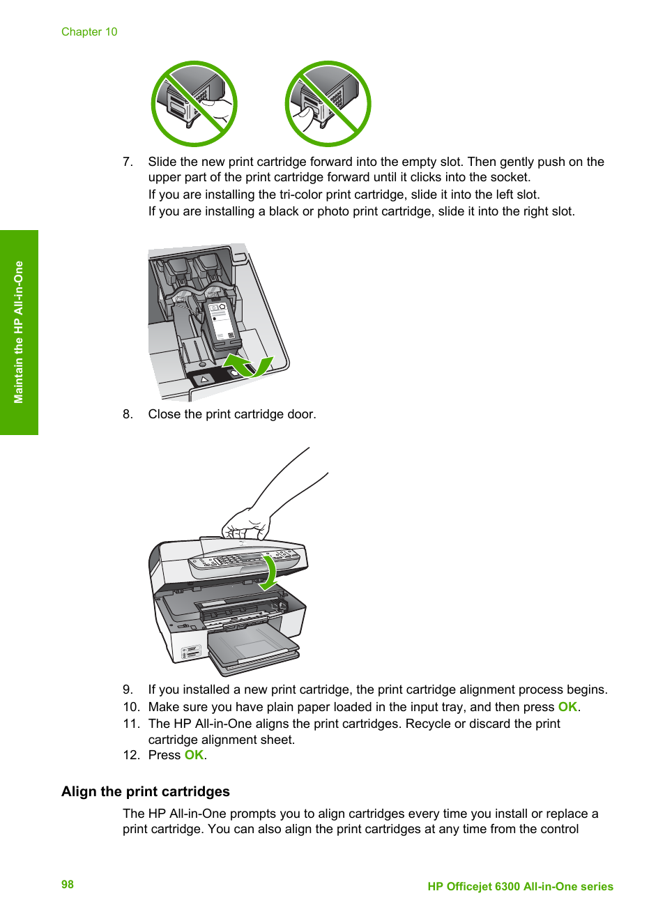 Align the print cartridges | HP 6300 User Manual | Page 101 / 167