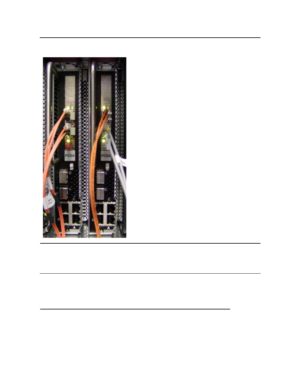 Figure 3-6, View of two fcsas at the rear of server, Table 3-2 | Fiber cables | HP M8201R User Manual | Page 32 / 60