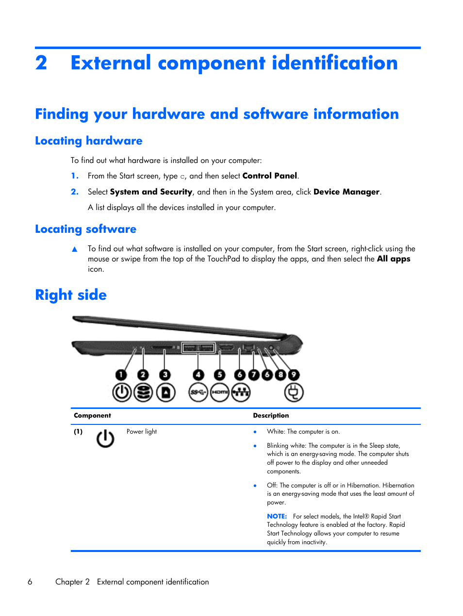 External component identification, Finding your hardware and software information, Locating hardware | Locating software, Right side, 2 external component identification, Locating hardware locating software | HP 15 User Manual | Page 14 / 101