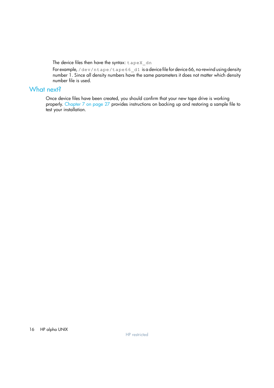 What next | HP Ultrium tape drives Q1538-90925 User Manual | Page 16 / 34