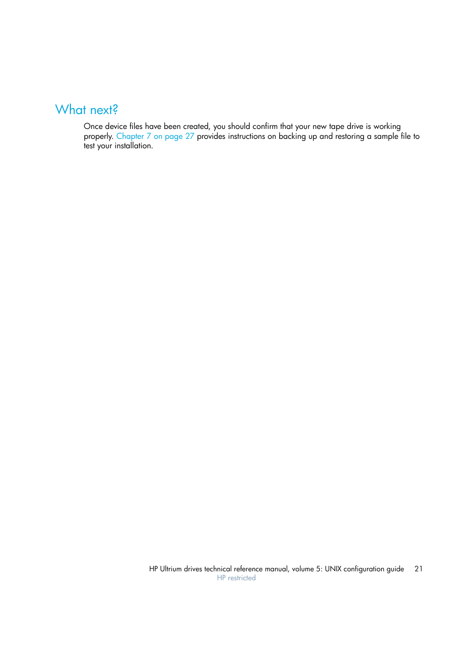What next | HP Ultrium tape drives Q1538-90925 User Manual | Page 21 / 34