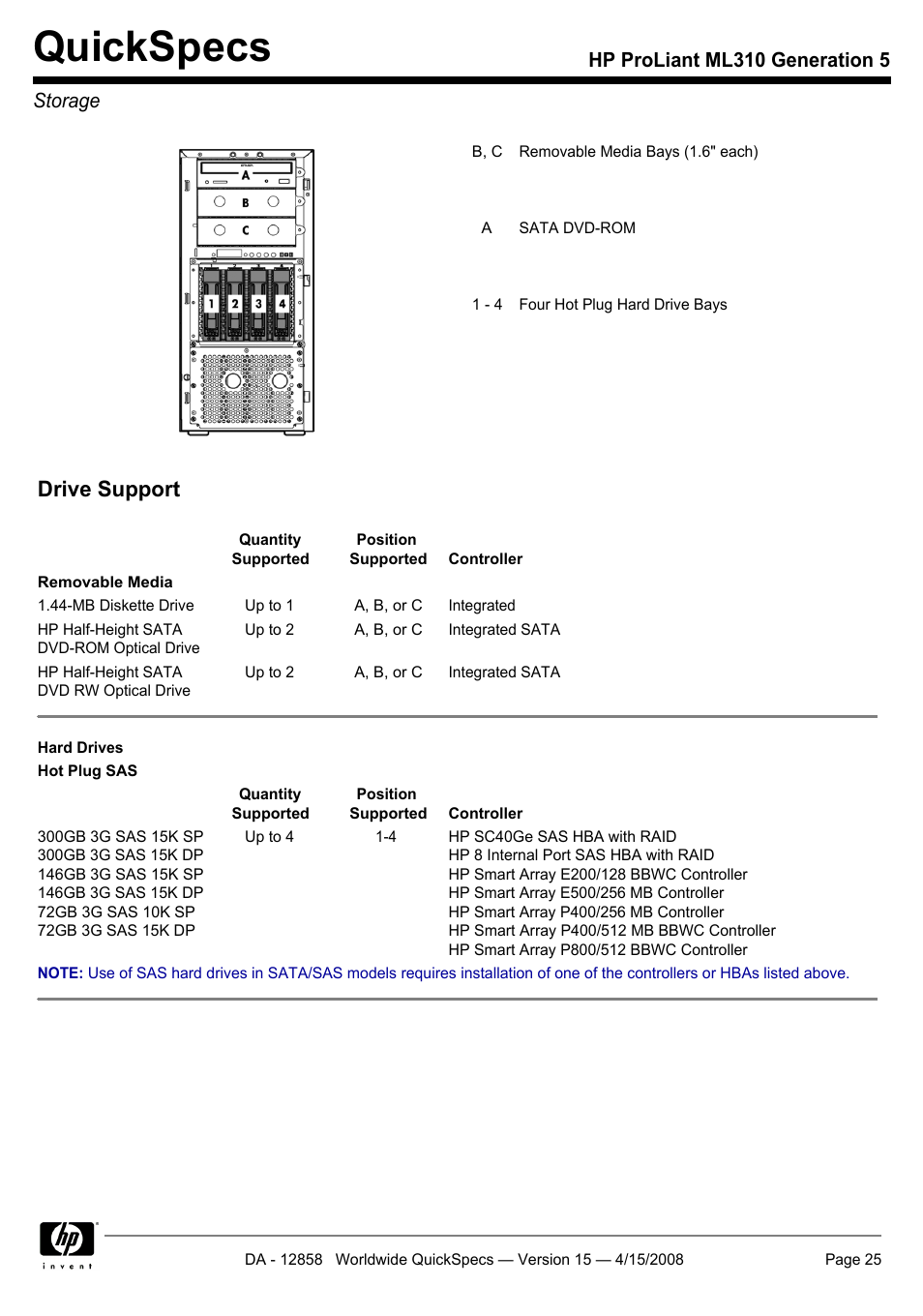 Storage, Quickspecs, Drive support | Hp proliant ml310 generation 5 storage | HP Hewlett-Packard ProLiant Generation 5 Computer ML310 User Manual | Page 25 / 32