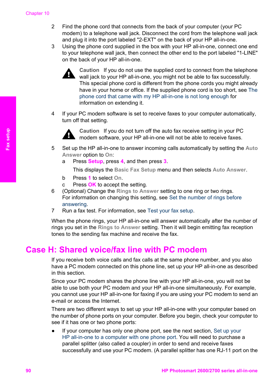 Case h: shared voice/fax line with pc modem | HP 2600/2700 User Manual | Page 93 / 241