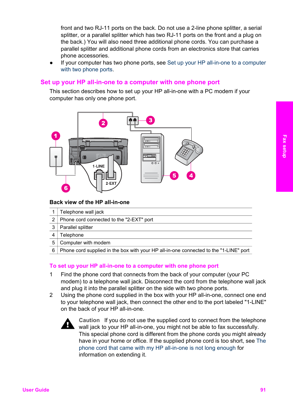 See the next section, Set up your, Hp all-in-one to a computer with one phone port | HP 2600/2700 User Manual | Page 94 / 241
