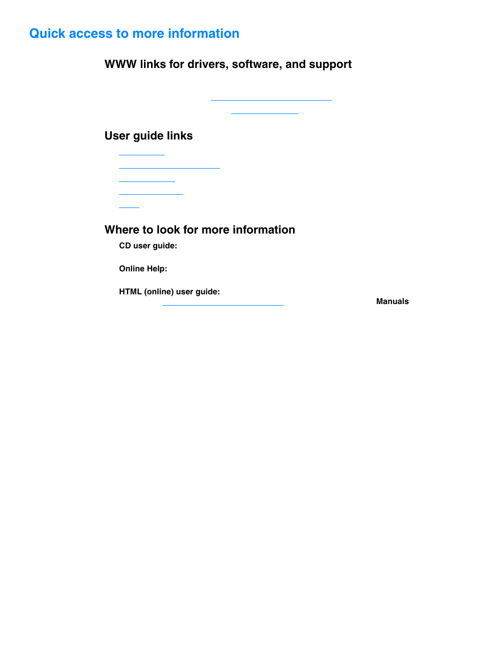 Quick access to more information, Www links for drivers, software, and support, User guide links | Where to look for more information | HP 1010 User Manual | Page 10 / 122