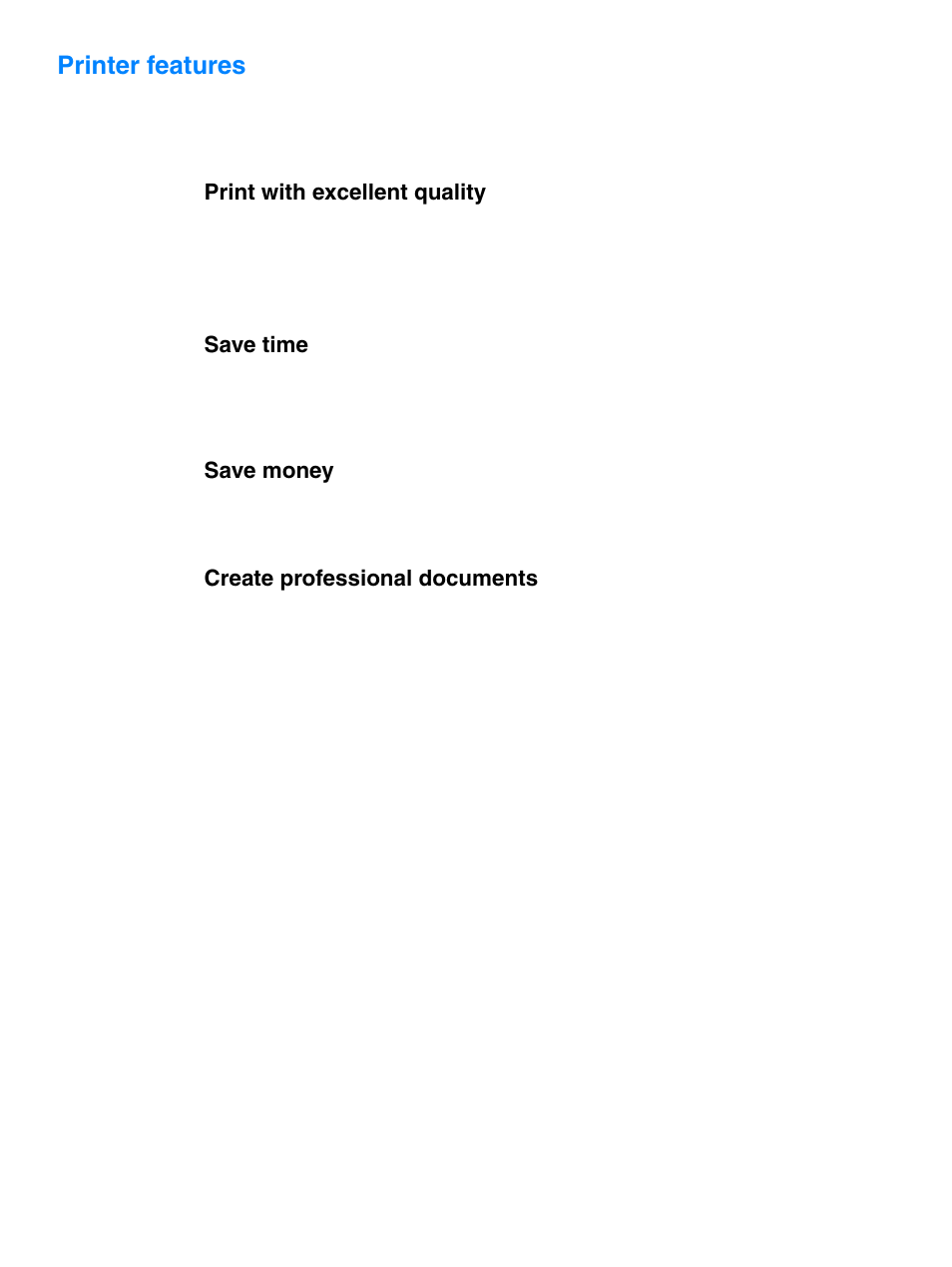 Printer features, Print with excellent quality, Save time | Save money, Create professional documents | HP 1010 User Manual | Page 12 / 122