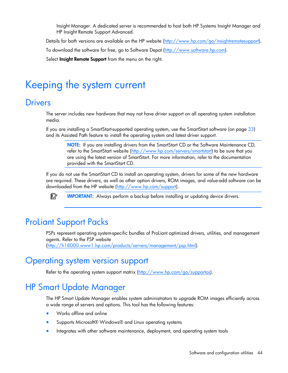 Keeping the system current, Drivers, Proliant support packs | Operating system version support, Hp smart update manager | HP BL2X220C User Manual | Page 44 / 82