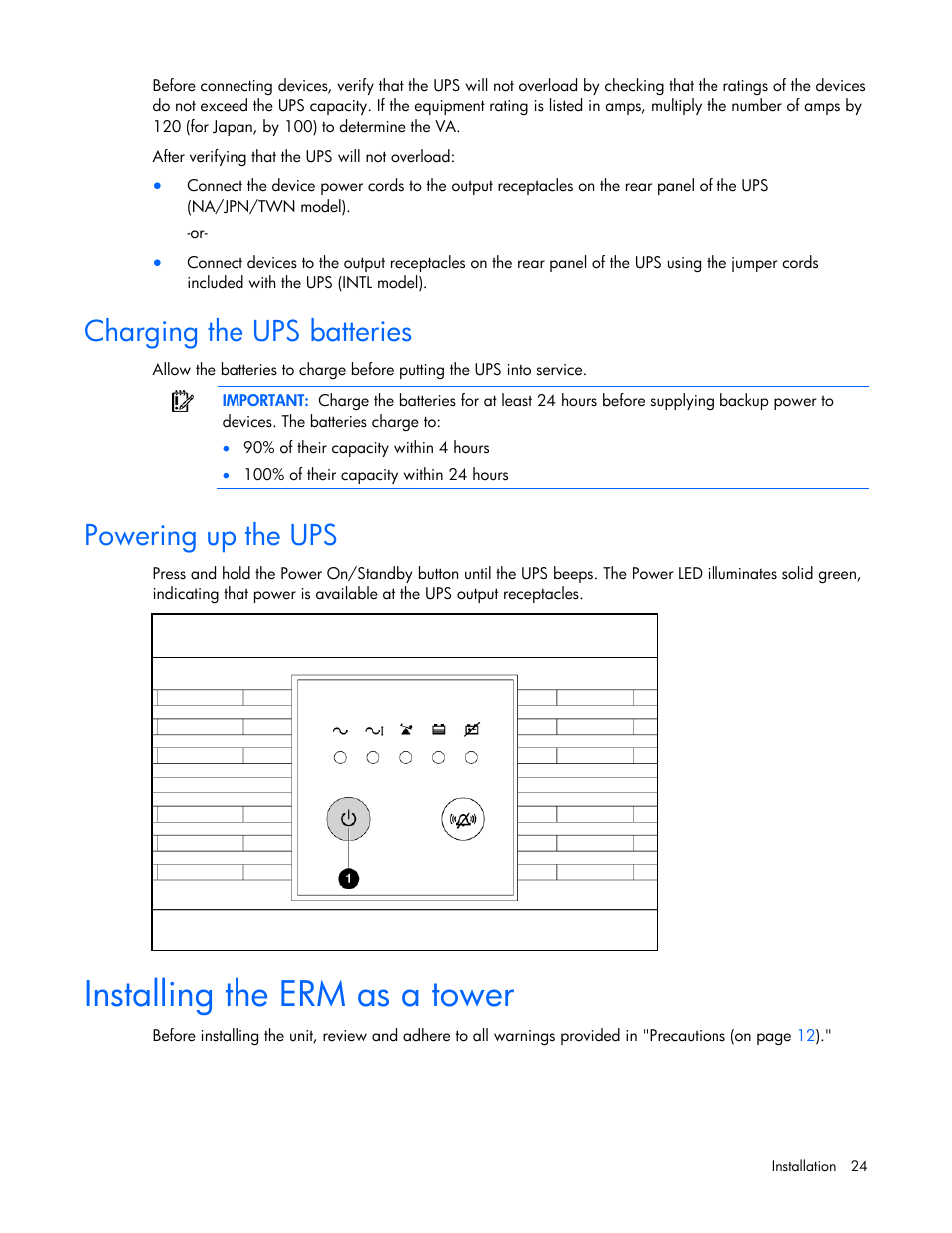 Charging the ups batteries, Powering up the ups, Installing the erm as a tower | HP T2200 User Manual | Page 24 / 55