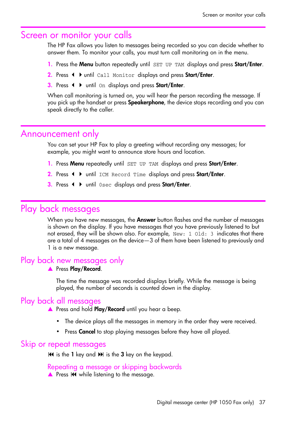 Screen or monitor your calls, Announcement only, Play back messages | Play back new messages only, Play back all messages, Skip or repeat messages, Repeating a message or skipping backwards | HP 1040 User Manual | Page 43 / 94