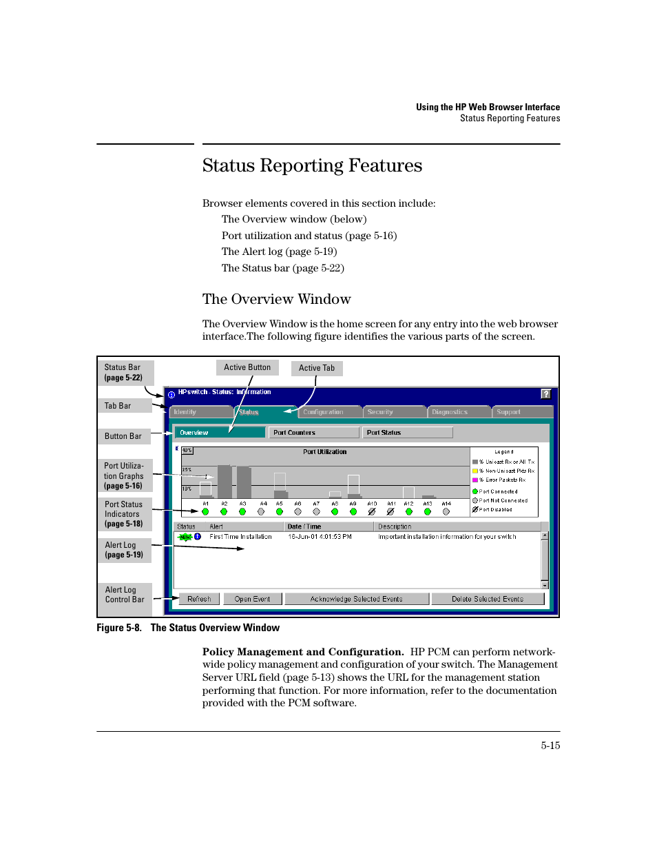 Status reporting features, The overview window, Policy management and configuration | Status reporting features -15, The overview window -15 | HP 2600 User Manual | Page 79 / 418