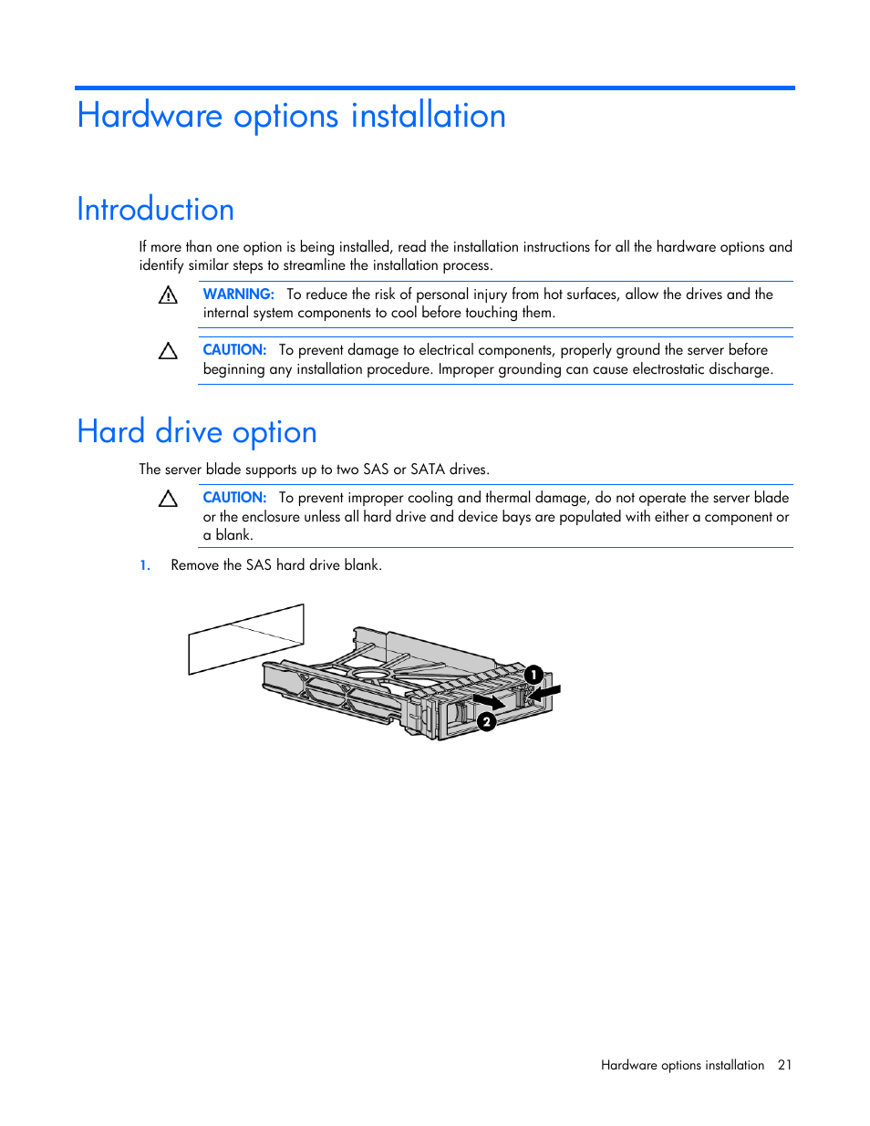 Hardware options installation, Introduction, Hard drive option | HP BL460C G6 User Manual | Page 21 / 107