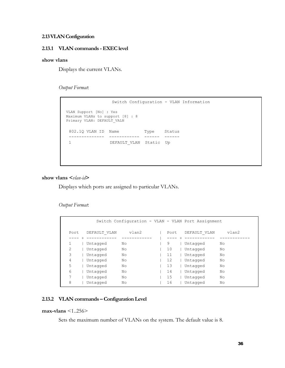 Vlan configuration, Vlan commands - exec level, Vlan commands – configuration level | Vlan c, Onfiguration, Show vlans < vlan-id | HP 2524 User Manual | Page 40 / 66