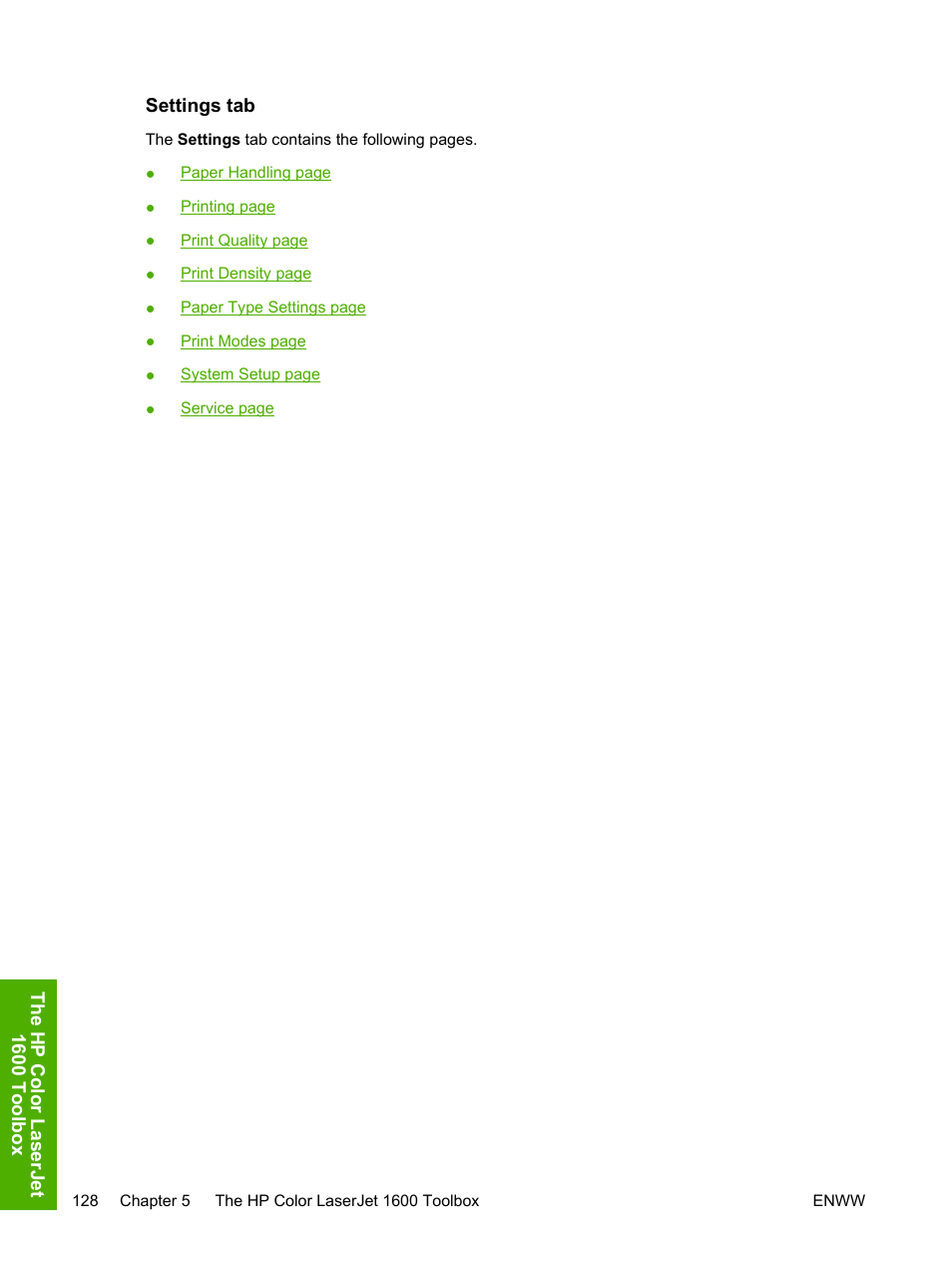 Settings tab | HP 1600 User Manual | Page 142 / 184