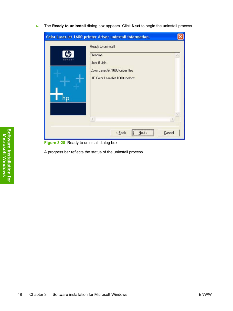 Figure 3-28 ready to uninstall dialog box | HP 1600 User Manual | Page 62 / 184