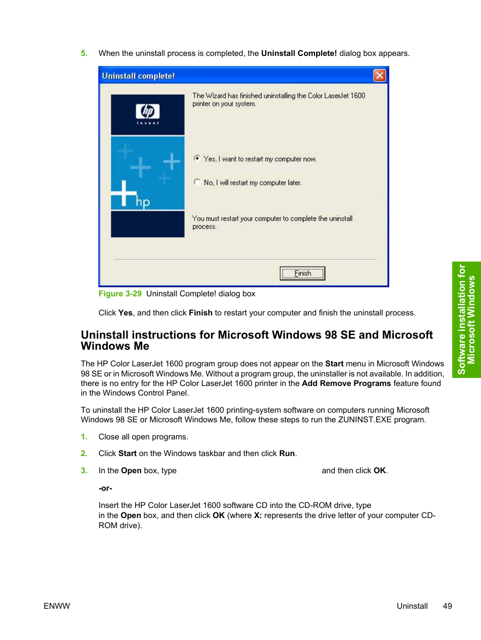 Figure 3-29 uninstall complete! dialog box | HP 1600 User Manual | Page 63 / 184