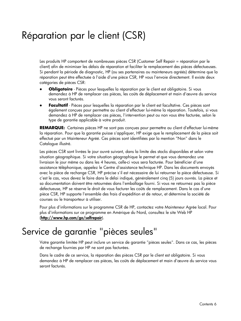 Réparation par le client (csr), Service de garantie "pièces seules | HP DL185 User Manual | Page 6 / 103