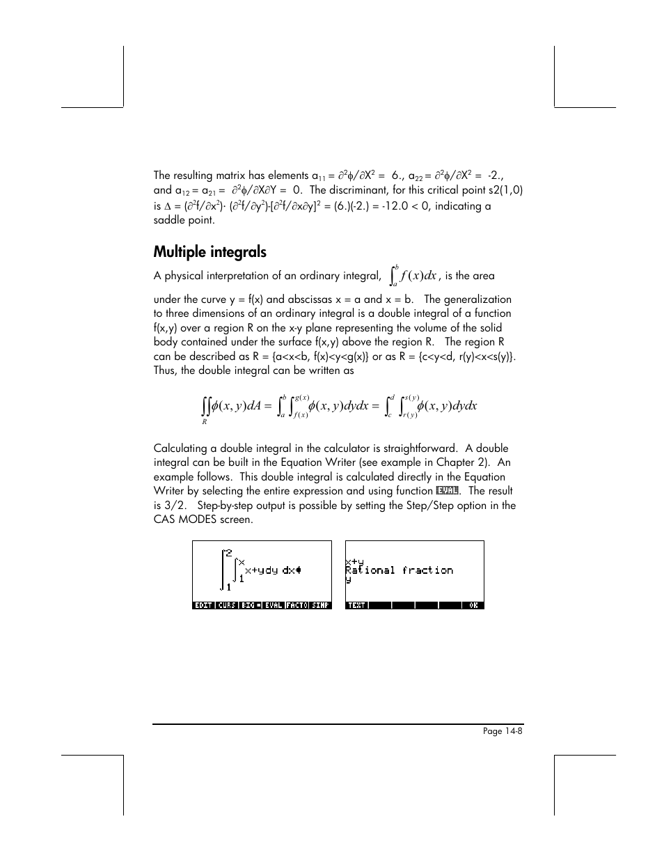 Multiple integrals, Dx x f ), Dydx y x dydx y x da y x | Φ φ φ | HP 49g+ User Manual | Page 465 / 862