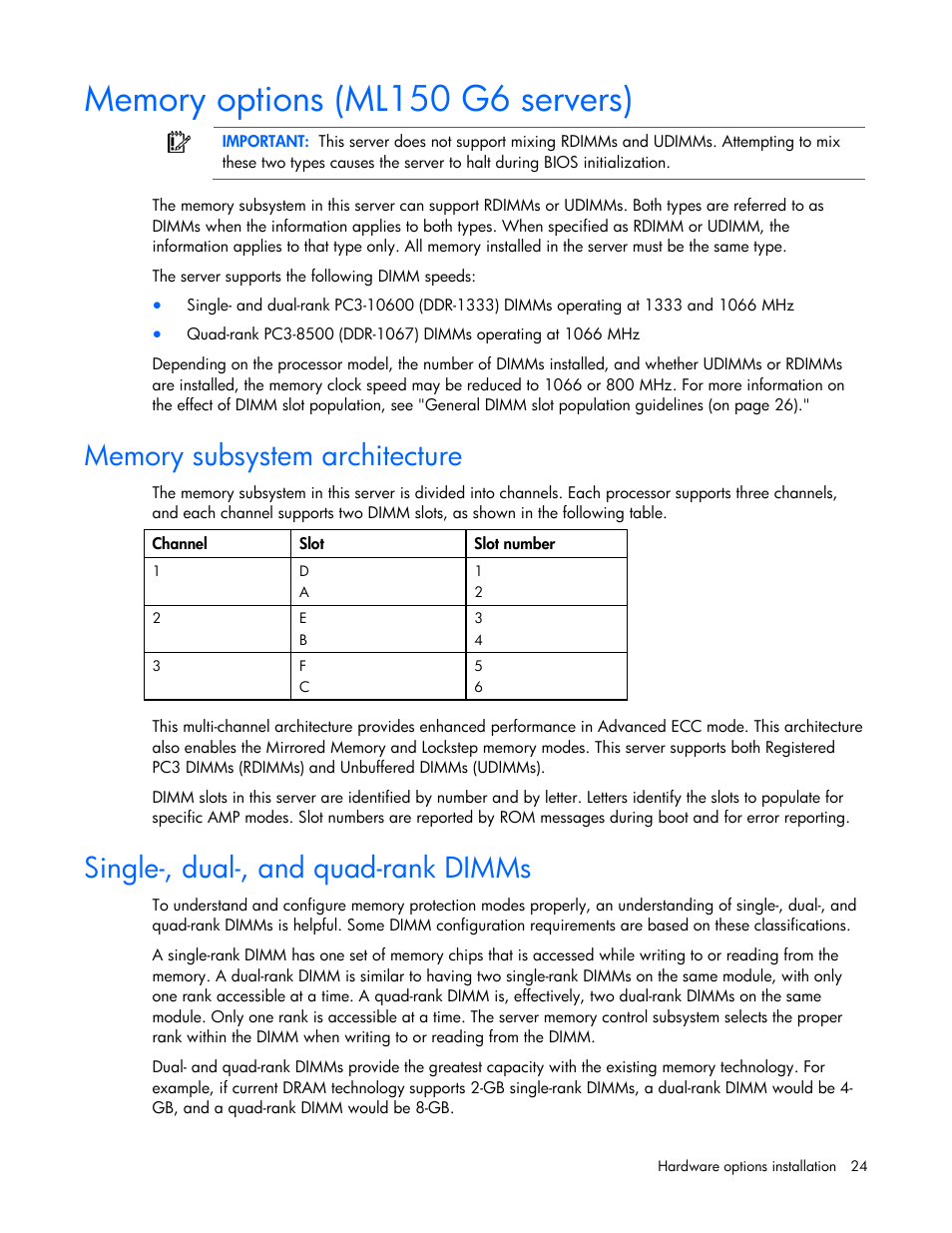 Memory options (ml150 g6 servers), Memory subsystem architecture, Single-, dual-, and quad-rank dimms | HP ML100 User Manual | Page 24 / 111